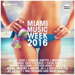 Miami Music Week 2016 (Deluxe Version)
