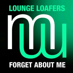 Lounge Loafers - Forget About Me