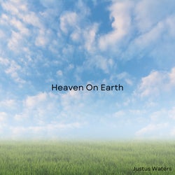Heaven on Earth
