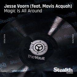 Magic Is All Around (feat. Mavis Acquah)
