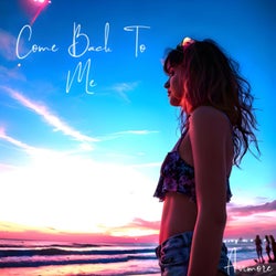 Come Back To Me