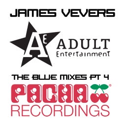 Adult Entertainment With James Vevers: The Blue Mixes Pt. 4