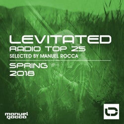 Levitated Radio Top 25: Spring 2018 (Selected by Manuel Rocca)