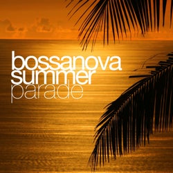 Bossanova Summer Parade