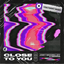 Close to You (Tom Ferry Extended Mix)
