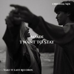 I Want to Stay