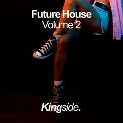 Future House, Vol. 2