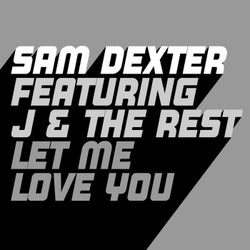 Let Me Love You (Extended Mix)