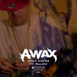 Holy Water (feat. Ralow)