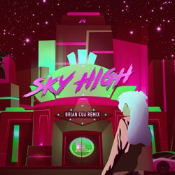 Sky High (Brian Cua Club Remix)