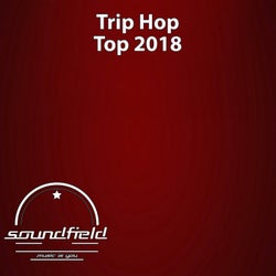 Trip Hop Top 2018