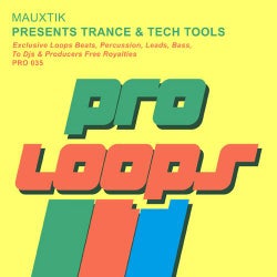 Mauxtik Presents.Trance & Tech Tools