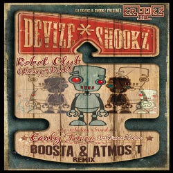 Robot Club Reworked / Early Time (Boosta & Atmos T Remix)