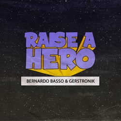 Raise a Hero