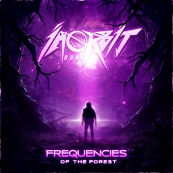 The Frequencies of The Forest EP