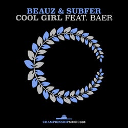 Cool Girl (feat. BAER)
