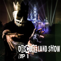 Obscure Land Show