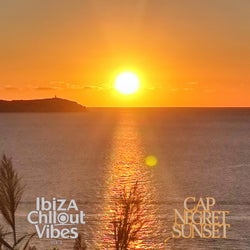 Ibiza Chillout Vibes, Vol. 3 (Cap Negret Sunset) - Cap Negret Sunset