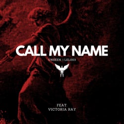 Call My Name (feat. Victoria Ray)