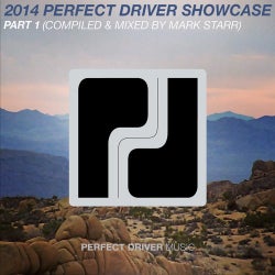 2014 Perfect Driver Showcase Part 1 - Compiled & Mixed by Mark Starr