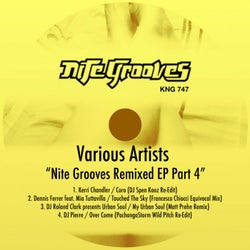 Nite Grooves Remixed EP Part 4