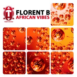 Florent B "African Vibes" Top 10 August 2015