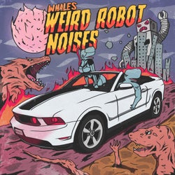 Weird Robot Noises