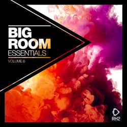 Big Room Essentials Vol. 6