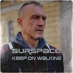Keep on Walking