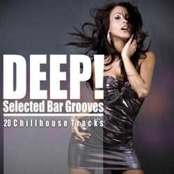 Deep! (Selected Bar Grooves)
