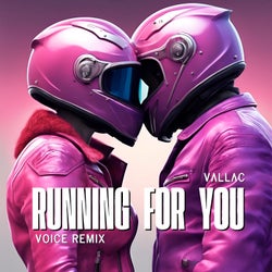 Running for You (Voice Remix)