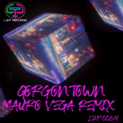Gorgon Town - Mauro Vega Remix
