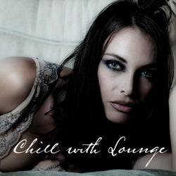 Chill with Lounge