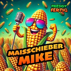 Maisschieber Mike