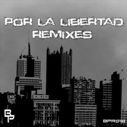 Por La Libertad Remixes