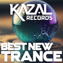BEST NEW TRANCE #30 - KAZAL Records