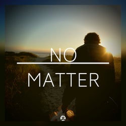 No Matter