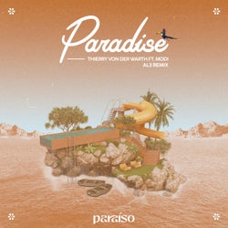 Paradise (feat. Modi) [AL3 Remix] [Extended Mix]