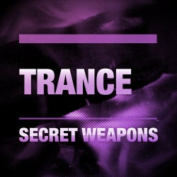 Secret Weapons: Trance