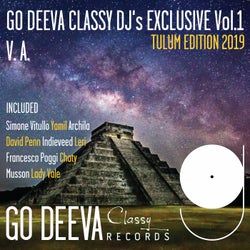 GO DEEVA CLASSY DJ's EXCLUSIVE Vol.1 TULUM EDITION 2019