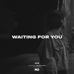 Waiting For You