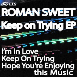 Roman Sweet - Keep On Trying EP