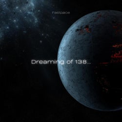 Dreaming Of 138