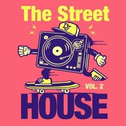 The Street House, Vol. 2