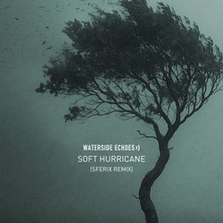 Soft Hurricane (Sferix Remix)