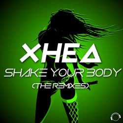 Shake Your Body (The Remixes)