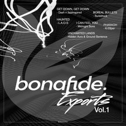 Bonafide Exports vol.1