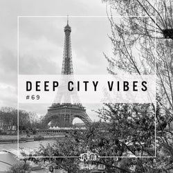 Deep City Vibes Vol. 69