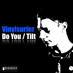 Do You / Tilt