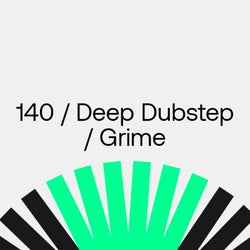 The Shortlist: 140 / Deep Dubstep / Grime